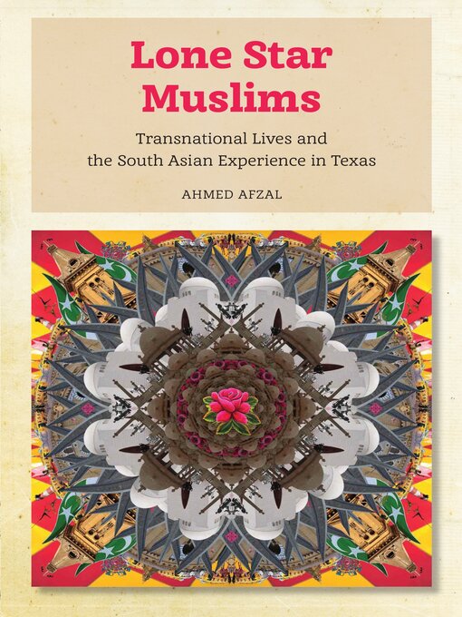 Title details for Lone Star Muslims by Ahmed Afzal - Available